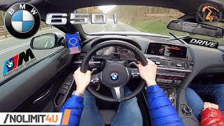 BMW 650i xDrive 449 HP TURBOCHARGED V8 POVREVIEW by NoLimit4U [upl. by Elegna598]