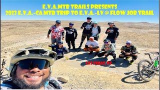 EVA MTB Trails 2023 EVACA MTB Trip to EVALV  Flow Job Trail [upl. by Enitsirhk]