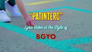 Patintero  Lyric Video [upl. by Kary]