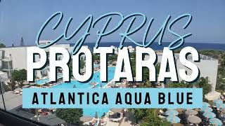 Atlantica Aqua Blue Cyprus Protaras  HOTEL TOUR 4k [upl. by Yerdua447]