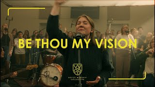 Be Thou My Vision  Boyce Worship Collective [upl. by Annavoj]