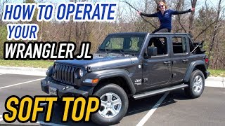 New 2018 Wrangler JL Soft Top Demonstration [upl. by Cleland618]