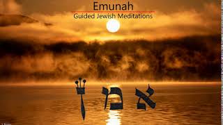 32 Guided Jewish Meditations  Emunah A Meditation To Soothe Anxiety [upl. by Amleht]