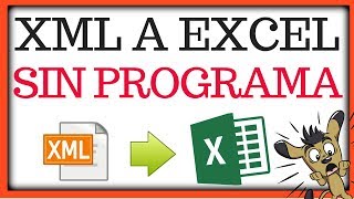 COMO CONVERTIR XML A EXCEL SIN PROGRAMAS 2024 ✅ [upl. by Iaw628]