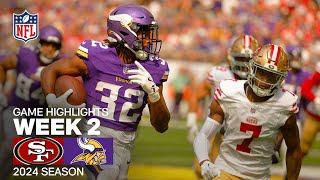 San Francisco 49ers vs Minnesota Vikings  2024 Week 2 Game Highlights [upl. by Ennyrb]