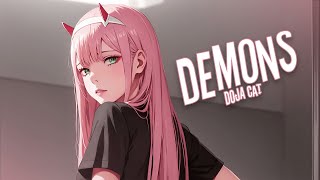 ♪ Nightcore  Demons → Doja Cat Lyrics [upl. by Auoz]