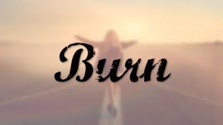 Ellie Goulding  Burn Lyric Video [upl. by Paten]