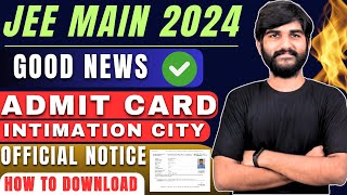 JEE Main 2024 Admit Card ✅  JEE Mains Admit Card 2024  How to Download JEE Main 2024 Admit Card [upl. by Hueston641]