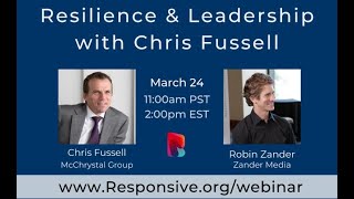 Resilience amp Leadership in Challenging Times with Chris Fussell [upl. by Lattie]