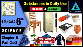 Class 6 science chapter 6 substances in daily use question answers from digest [upl. by Gibun]