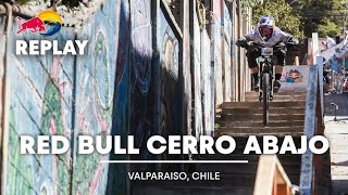 REPLAY Red Bull Valparaiso Cerro Abajo [upl. by Adnovad665]