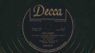 1946 AL JOLSON Swanee  78 RPM Record [upl. by Ytissac65]