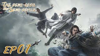 【ENG SUB】The DemiGods and SemiDevils EP01 天龙八部  Tony Yang Bai Shu Zhang Tian Yang [upl. by Ardnekal955]