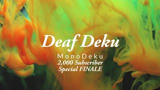 Deaf Deku MonoDeku 2000 Special FINALE mha textingstory bl bnha monodeku deafdeku yaoi [upl. by Bettye946]