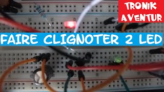 TRONIK AVENTUR 20  FAIRE CLIGNOTER 2 LEDS  TRANSISTOR  CONDENSATEUR ELECTRONIQUE DEBUTANTS [upl. by Adanama]