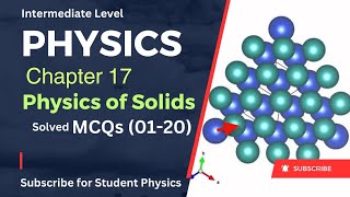 Physics of Solid  Most Important MCQs 0120Class 12 Physics [upl. by Atcliffe]