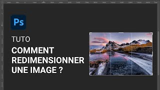 Comment redimensionner la taille dune image sur Photoshop [upl. by Iniffit736]