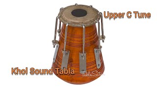 Professional High Pitch Khol  Tabla  Dayan  Tuned to Upper C  Khol Chanti Sound [upl. by Nodnarg]