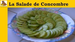 La salade de concombre rapide facile inratable [upl. by Massiw]