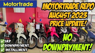 August 2023 Motortrade Repo Motorcycle Updated Price Cash Downpayment Monthly Installment [upl. by Gilder]