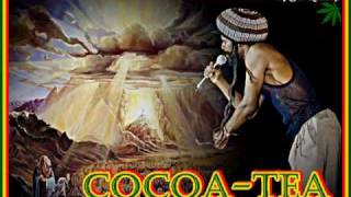 Cocoa Tea  Holy Mount Zion [upl. by Warenne]