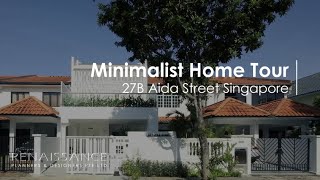 Minimalist Home Tour  27B Aida Street Singapore [upl. by Gitel]