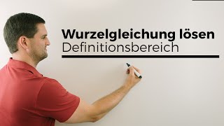 Wurzelgleichung lösen Definitionsbereich Lösungsverfahren  Mathe by Daniel Jung [upl. by Ahsined]