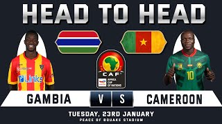 GAMBIA vs CAMEROON  AFRICA CUP OF NATIONS 2024  Prediction amp Head to Head Stats  GAM vs CMR [upl. by Nivlen786]