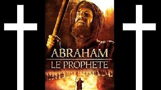 Abraham le Prophète 2000 [upl. by Ahsinom]