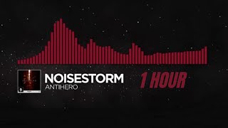 Noisestorm  Antihero 1 Hour [upl. by Asereht747]