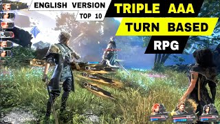 Top 10 TRIPLE A TURN BASED RPG Games Android amp iOS  Best of The best AAA games RPG Mobile English [upl. by Attekal839]