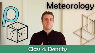 ATPL Meteorology  Class 4 Density [upl. by Berkin]