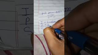 I p s ka full form handwriting i class fullform ips gkknowledge allfullform maths [upl. by Ahsakat]