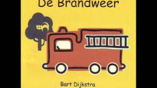 De Brandweer [upl. by Boy]