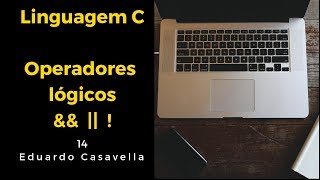 Linguagem C Operadores lógicos ampamp [upl. by Bunni726]