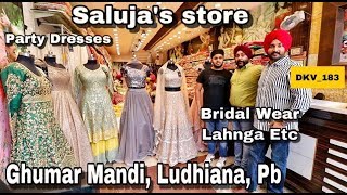 Saluja Store  Special Lehnga Dresses Ladies Suits  Ghumar Mandi Ludhiana Punjab  DKV183 [upl. by Stav]