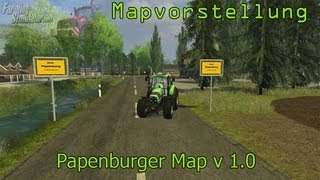 Landwirtschafts Simulator 2013  Mapvorstellung  Papenburger Map v 10 [upl. by Uri634]