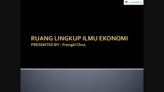 Pengantar Ekonomi Ruang Lingkup Ilmu Ekonomi Ekonomi  SBMPTN UN SMA [upl. by Cheston168]