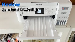 Epson EcoTank ET2850 Printer Review  See it Print  Why I love it [upl. by Idyak]