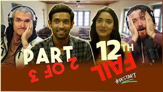 12th Fail MOVIE REACTION PART 23  Vikrant Massey [upl. by Jodie]