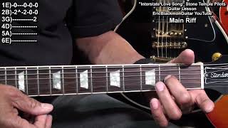 How To Play INTERSTATE LOVE SONG Stone Temple Pilots Guitar Tutorial EricBlackmonGuitar [upl. by Adnilg]