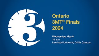 Final Provincial Three Minute Thesis 3MT® Finals [upl. by Anhej34]