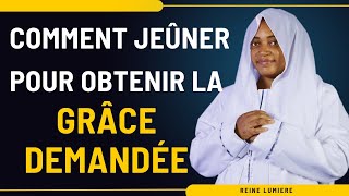 COMMENT JEUNER POUR OBTENIR LA GRACE DEMANDEE jeune grace choisis spiritualité [upl. by Atarman829]