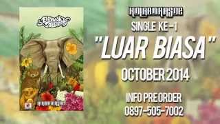 Endank Soekamti feat Kemal Palevi  Luar Biasa Lyric Video [upl. by Hseham]