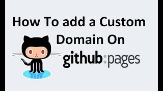 How To add a Custom Domain On Github Pages [upl. by Rickart]