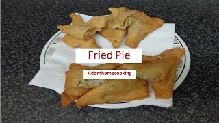 How To Prepare Fried Pie [upl. by Alyat]