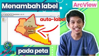 ArcView  TUTORIAL MENAMBAHKAN LABEL PADA PETA KABUPATEN  KOTA  STYO PATUH [upl. by Derman319]