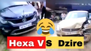 Tata Hexa accident with swift dzire 😱  Hexa vs Dzire 😰  Tata Hexa swift dzire build quality test [upl. by Ramonda]