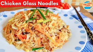 Stir Fried Glass Noodles with Chicken Recipe [upl. by Oeht]