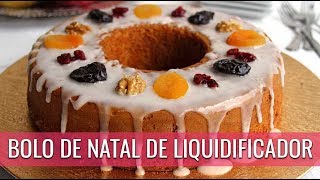 BOLO DE NATAL SEM GLÚTEN E SEM LACTOSE DE LIQUIDIFICADOR [upl. by Eslud356]